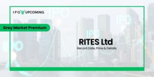 RITES Ltd IPO Grey Market Premium