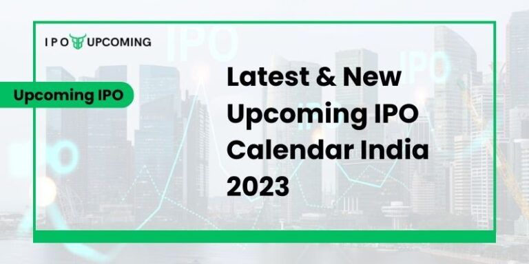 Latest & New Upcoming GMP IPO Calendar India October, 2023