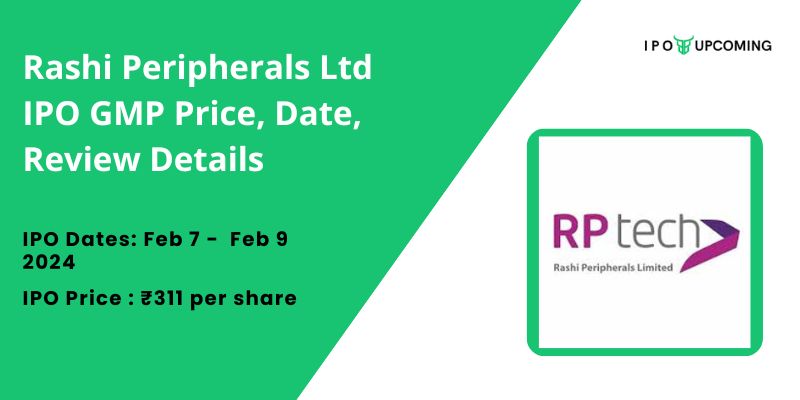 Rashi Peripherals Ltd IPO