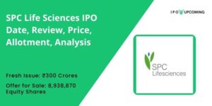 SPC Life Sciences IPO Date, Review, Price, Allotment, Analysis