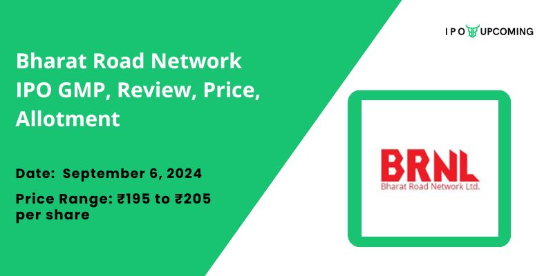 Bharat Road Network IPO GMP, Review, Price, Allotment