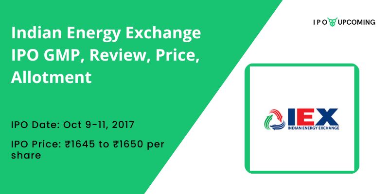 Indian Energy Exchange IPO GMP, Review, Price, Allotment￼