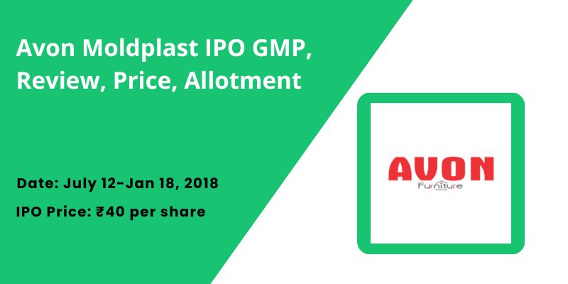 Avon Moldplast IPO GMP, Review, Price, Allotment