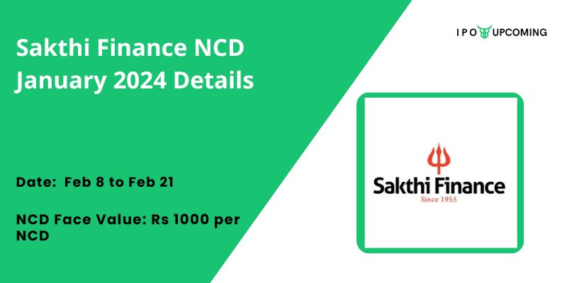 Sakthi Finance NCD January 2024 Details