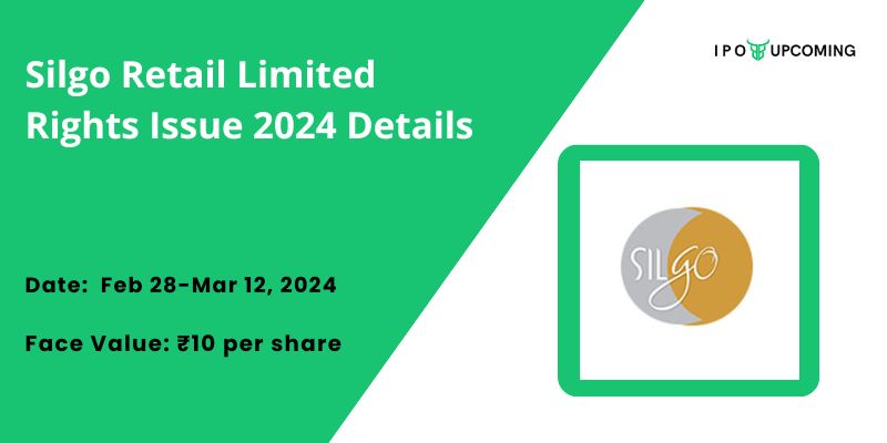 Silgo Retail Limited Rights Issue 2024 Details