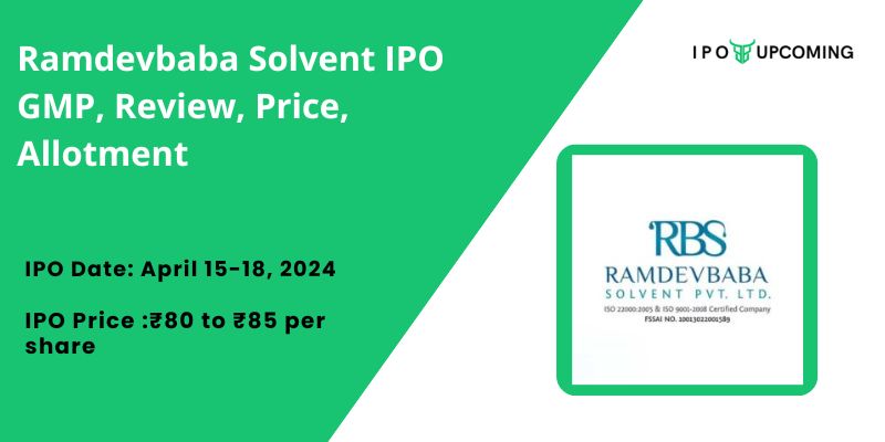 Ramdevbaba Solvent IPO Band 125x Subscribed Hurry Now!