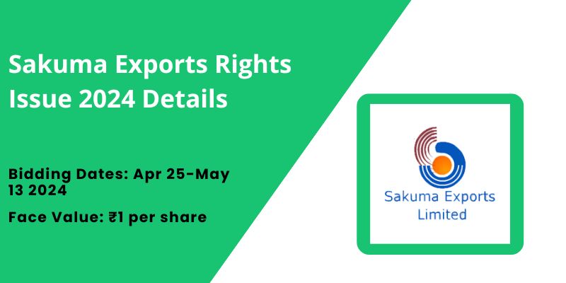 Sakuma Exports Rights Issue 2024 Details