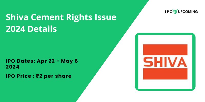 Shiva Cement Rights Issue 2024 Details
